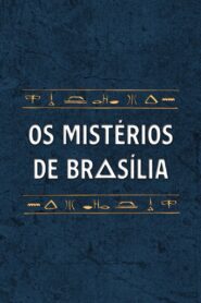 Oglądaj film Os Mistérios de Brasília PL