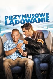 Oglądaj film Przymusowe lądowanie HD PL