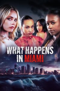 Oglądaj film What Happens in Miami PL