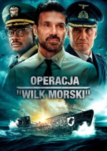 Operacja ,,Wilk morski’’ Oglądaj za darmo PL