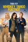 Oglądaj film Whiskey Tango Foxtrot HD PL