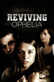 Oglądaj film Reviving Ophelia PL