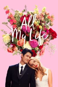 Oglądaj film All My Life PL