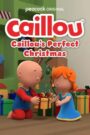 Oglądaj film Caillou: Caillou’s Perfect Christmas PL