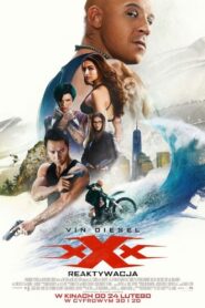 Oglądaj film xXx: Reaktywacja PL