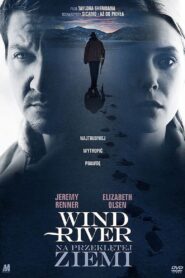 Oglądaj film Wind River. Na przeklętej ziemi PL