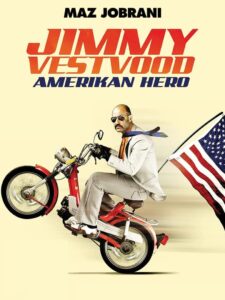 Oglądaj film Jimmy Vestvood: Amerikan Hero HD PL