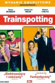 Trainspotting Oglądaj za darmo PL