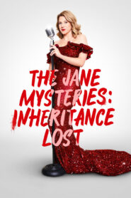 Oglądaj film The Jane Mysteries: Inheritance Lost PL