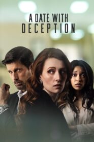 Oglądaj film A Date with Deception PL