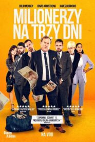 Oglądaj film Milionerzy na trzy dni PL