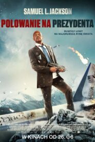 Oglądaj film Polowanie na Prezydenta PL