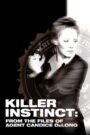 Oglądaj film Killer Instinct: From the Files of Agent Candice DeLong PL