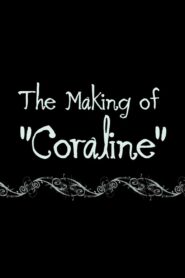 Coraline: The Making of 'Coraline’ CDA PL