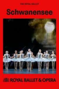 The Royal Ballet 2024/25: Swan Lake CDA PL