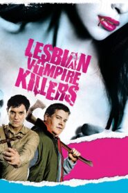 Lesbian Vampire Killers, czyli noc krwawej żądzy CDA PL