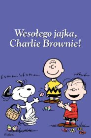 Wesołego jajka, Charlie Brownie! LEKTOR PL