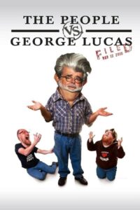 The People vs. George Lucas CDA PL