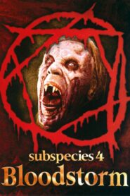 Subspecies 4: Bloodstorm CDA PL