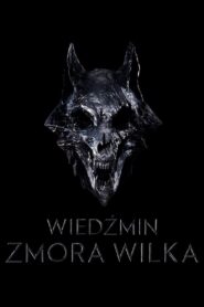 Wiedźmin: Zmora Wilka CDA PL