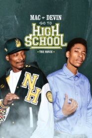 Mac & Devin Go To High School CDA PL