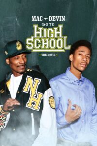 Mac & Devin Go To High School CDA PL