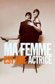 Ma femme est une actrice CDA PL