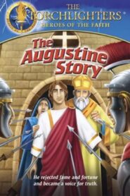 Torchlighters: The Augustine Story CDA PL