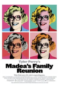 Madea’s Family Reunion CDA PL