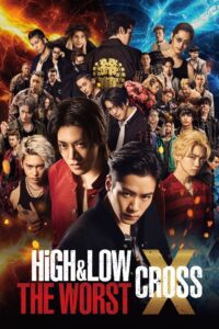 HiGH&LOW THE WORST X CDA PL