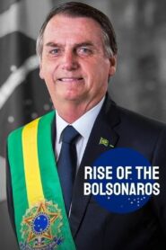 The Boys from Brazil: Rise of the Bolsonaros CDA PL