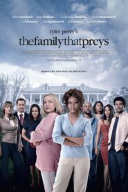 Tyler Perry’s The Family That Preys CDA PL