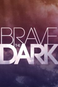 Brave the Dark CDA PL