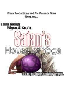 Satan’s House of Yoga CDA PL