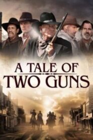 A Tale of Two Guns CDA PL