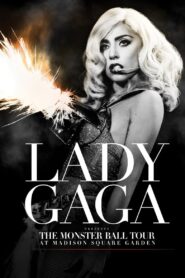 Lady Gaga Presents: The Monster Ball Tour at Madison Square Garden LEKTOR PL