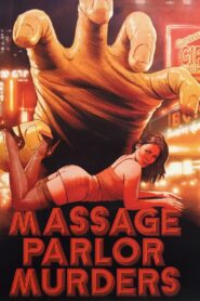 Massage Parlor Murders LEKTOR PL