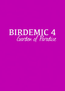 Birdemic 4: Garden of Paradise CDA PL