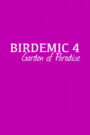 Birdemic 4: Garden of Paradise CDA PL