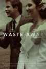 Waste Away CDA PL