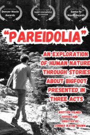 Pareidolia: An Exploration of Human Nature Through Stories About Bigfoot, Presented in Three Acts CDA PL