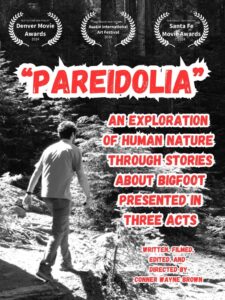 Pareidolia: An Exploration of Human Nature Through Stories About Bigfoot, Presented in Three Acts CDA PL