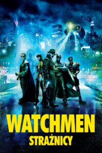 Watchmen: Strażnicy CDA PL