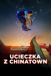 Ucieczka z Chinatown CDA PL