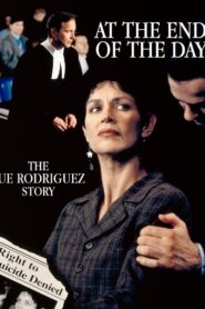 At the End of the Day: The Sue Rodriguez Story CDA PL