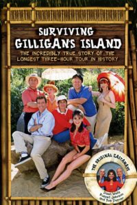 Surviving Gilligan’s Island: The Incredibly True Story of the Longest Three Hour Tour in History CDA PL