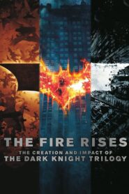 The Fire Rises: The Creation and Impact of The Dark Knight Trilogy CDA PL