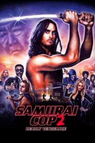 Samurai Cop 2: Deadly Vengeance CDA PL