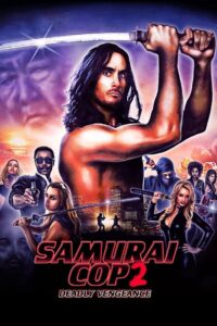 Samurai Cop 2: Deadly Vengeance CDA PL