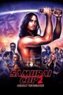 Samurai Cop 2: Deadly Vengeance CDA PL